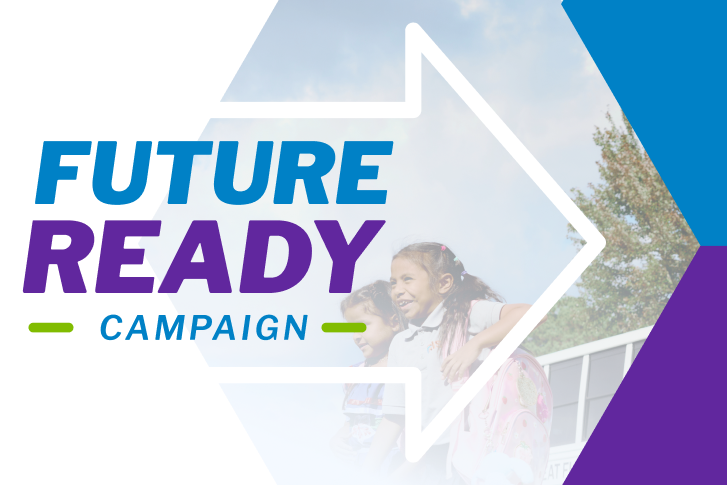 Future Ready Campaign